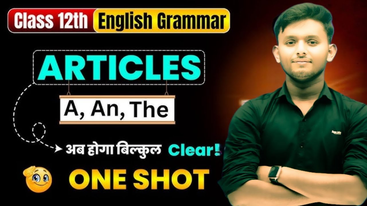 ARTICLE ||  A\ AN \ THE || In One Shot  || vvi objectve || BIHAR BOARD 2026