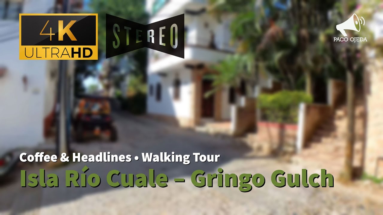 Isla Río Cuale to Gringo Gulch