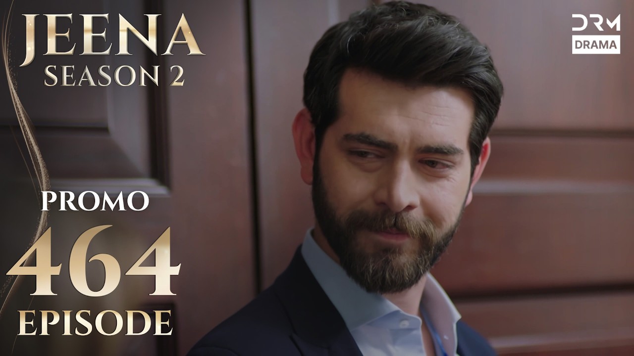 Jeena Season 2 | Promo | Episode 464 Tomorrow at 9PM | UH2O
