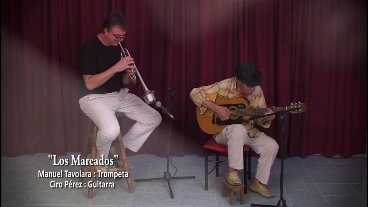 Los Mareados - Manuel Tavolara y Ciro Pérez