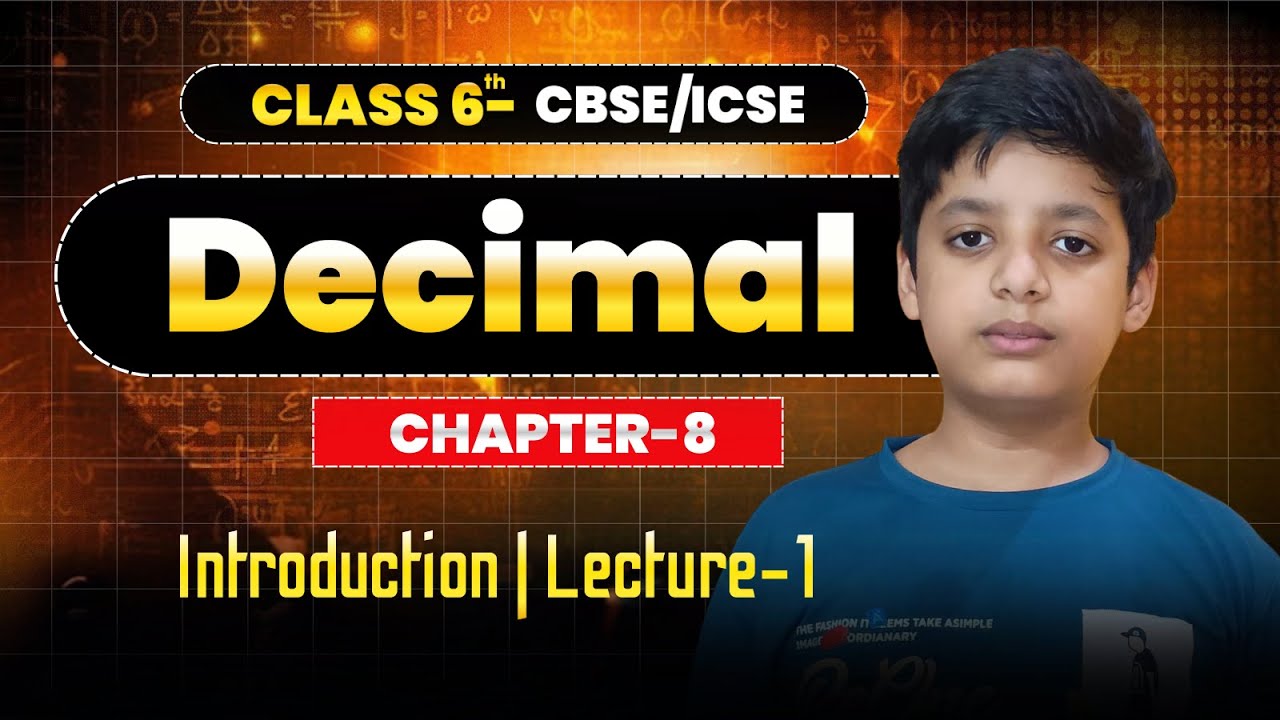 Class 6 Mathematics | Lec-01 | Chapter- 8 | Decimal | Zero to Advance level