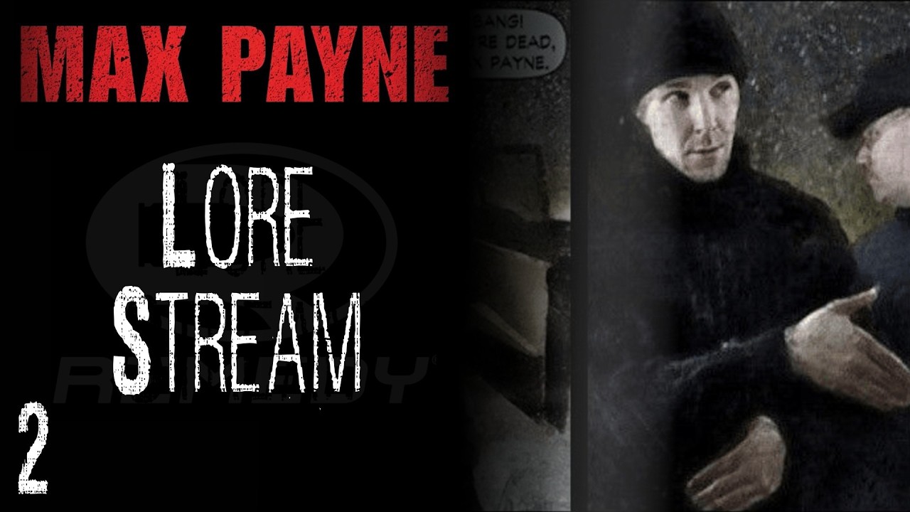 Mob War | 2 | Lore Expert Plays Max Payne