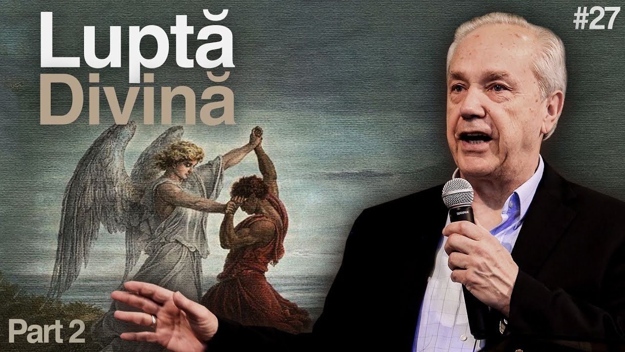 Ziua 27 – O luptă divină (partea a 2-a)