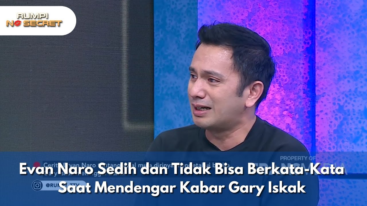 Evan Naro Sedih dan Tidak Bisa Berkata-Kata Saat Mendengar Kabar Gary Iskak - RUMPI (01/12/2025) P1