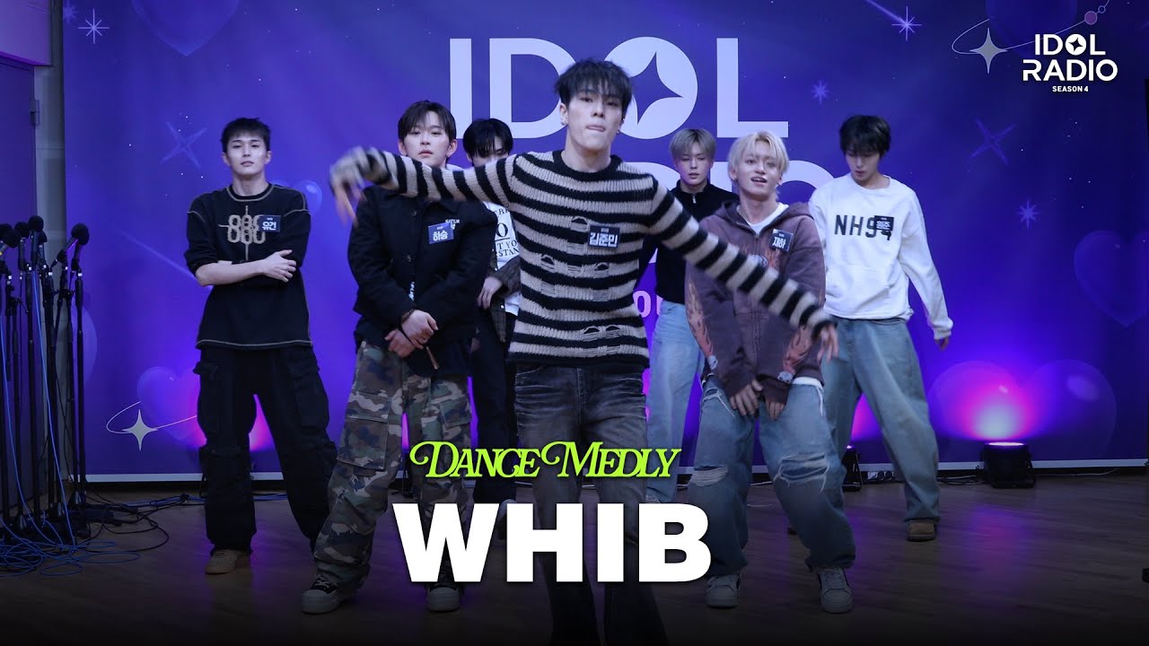 [아돌라캠 4K] WHIB(휘브) 댄스 메들리 직캠 (feat. THE BOYZ 에릭) | Dance Medley | 아이돌 라디오(IDOL RADIO) 시즌4