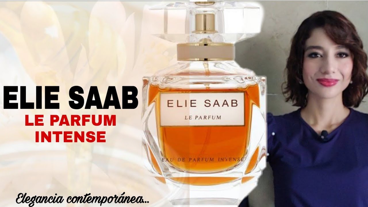 ELIE SAAB LE PARFUM INTENSE PERFUME ..Feminidad absoluta❗