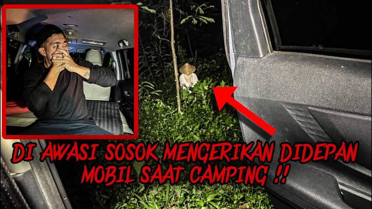 TAMU TAK DIUNDANG DATANG !! SOLO CAMPING CAR HORROR DI DESA KEMATIAN GUNUNG CIREMAI !! ASMR