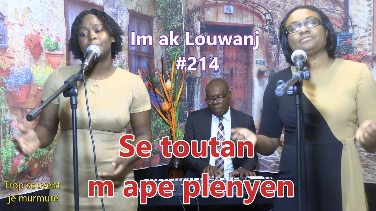Se toutan m ape pleyen:  Trop souvent je murmure