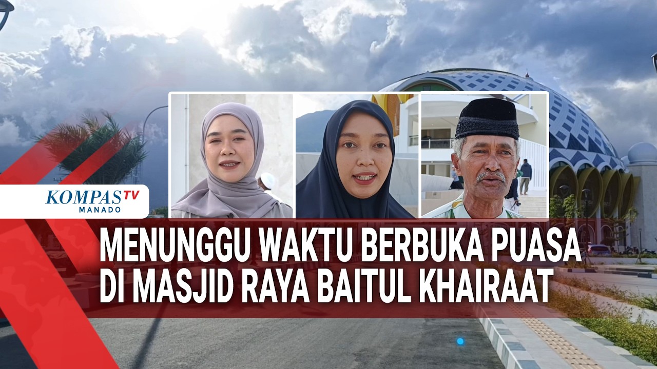 MENUNGGU WAKTU BERBUKA PUASA DI MASJID RAYA BAITUL KHAIRAAT
