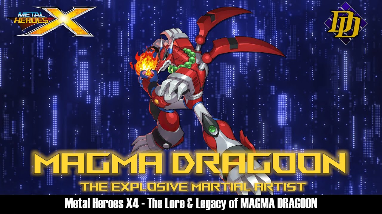 Mega Man X4: Magma Dragoon - The Fiery Traitor Who Started A War (Maverick Lore - Metal Heroes X)