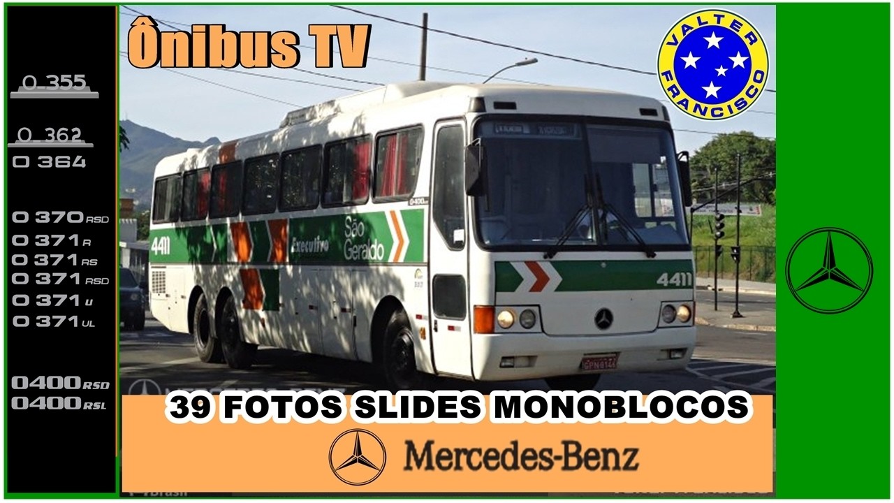 Fotos Slides - Monoblocos Mercedes Benz Postados Por Mim No Ônibus Brasil