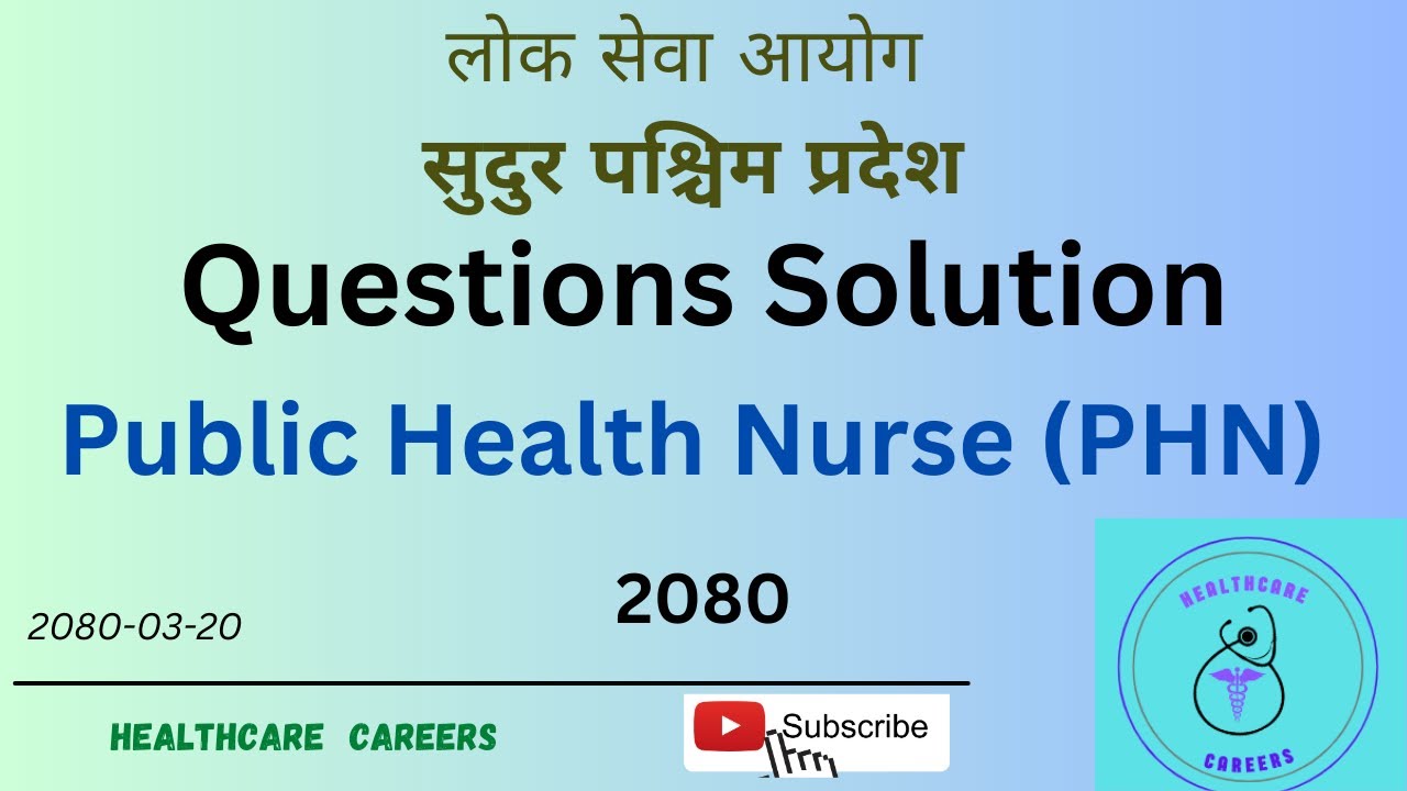 सुदुरपश्चिम प्रदेश लोक सेवा - PHN - 2080 [Questions Solution]