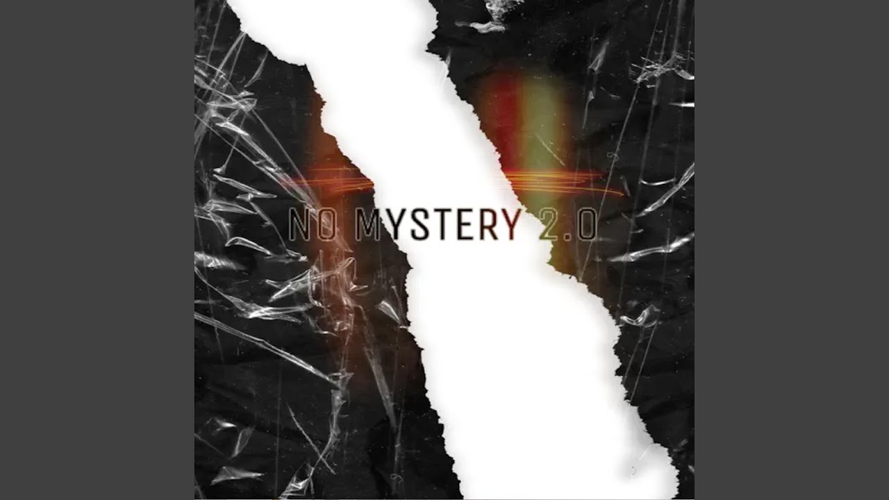 No Mystery 2.0