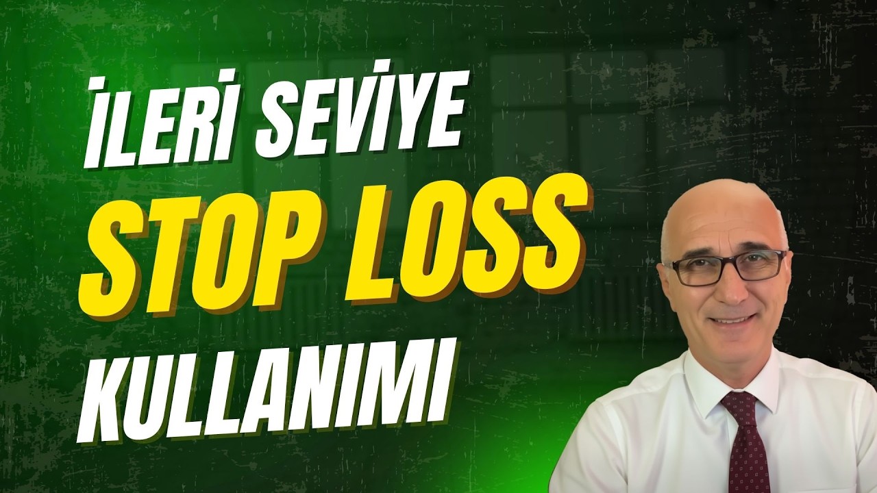En Karlı Stop Loss Kullanımı 2025