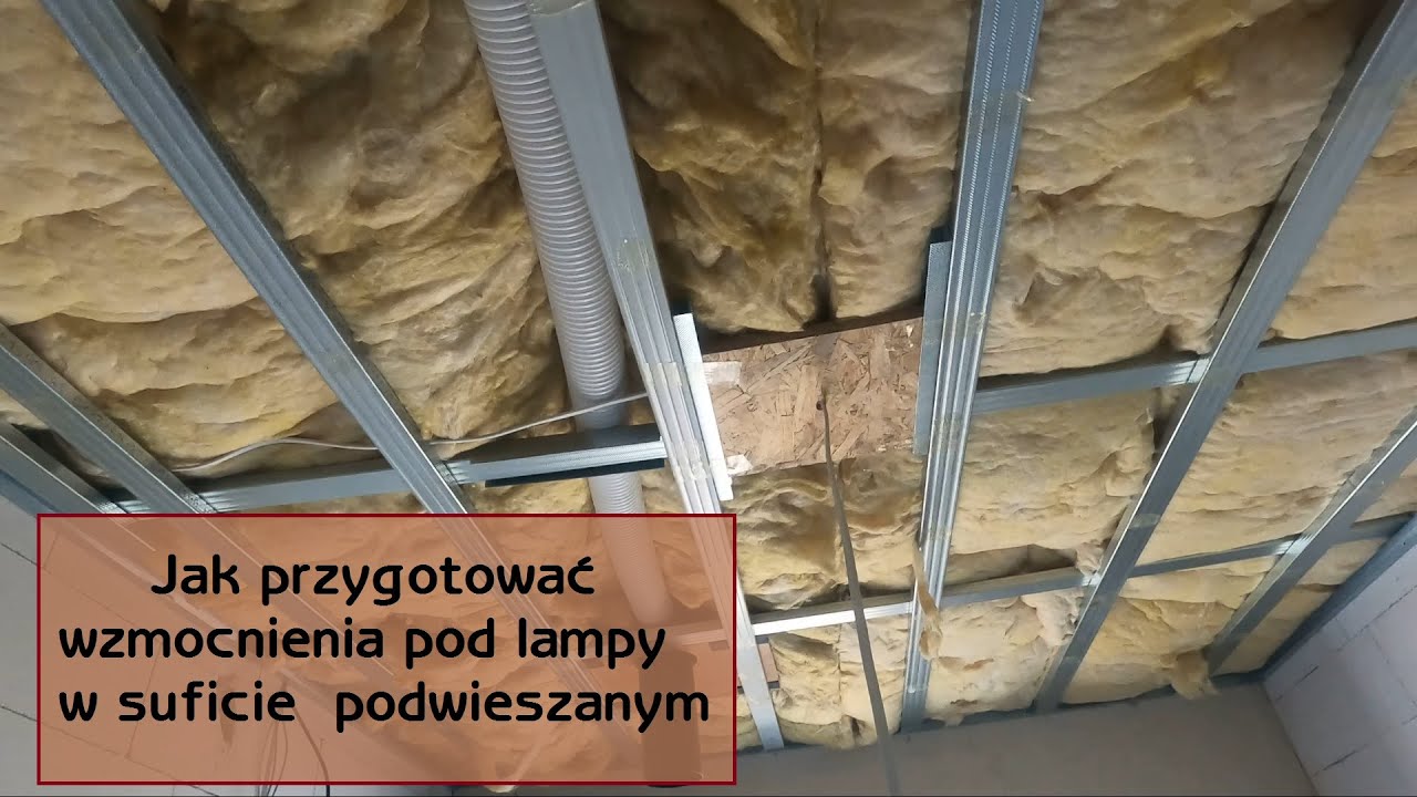 RD 058 Jak przygotować wzmocnienia pod lampy w suficie podwieszanym