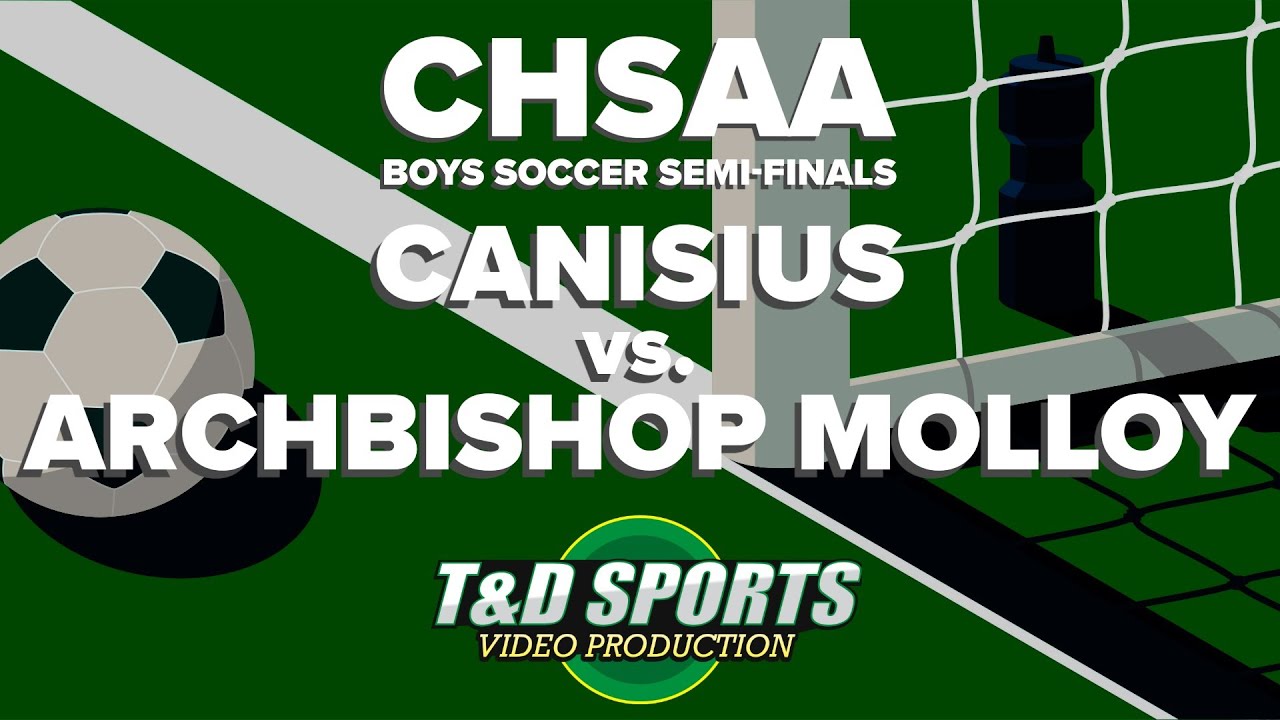 11-9-25 CHSAA Canisius  vs. Molloy Boys Soccer Semi- Finals