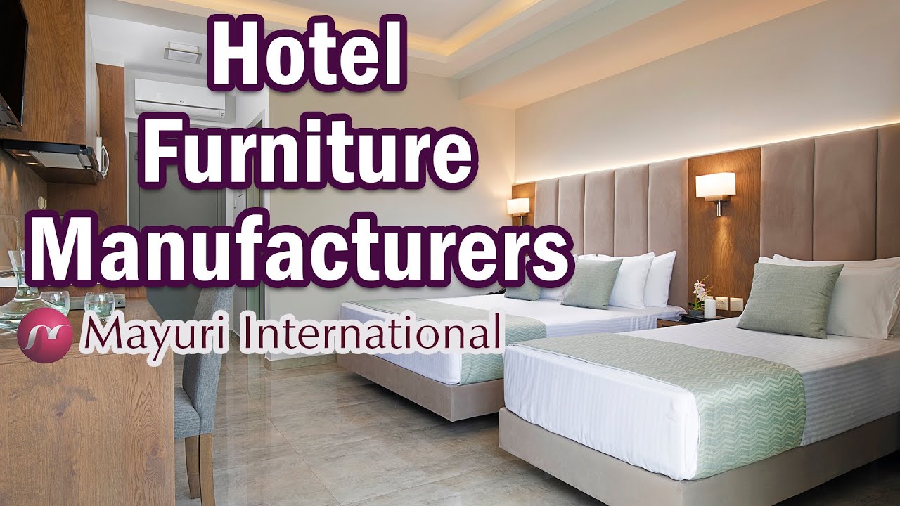 Buy Hotel Furniture | 100% Customization | Luxury Beds  | Premium sofas by Mayuri International