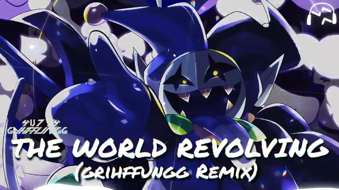 THE WORLD REVOLVING (grihffungg Remix) [From Deltarune Ch.1]
