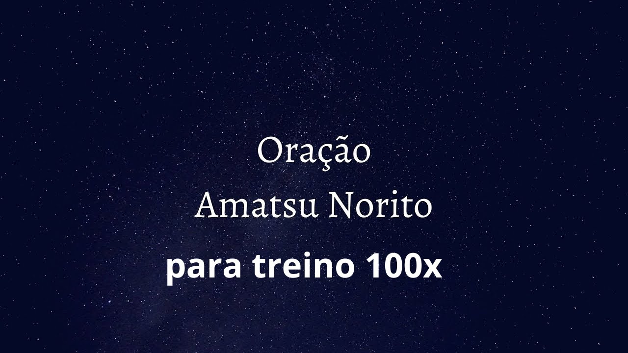 AMATSU NORITO [ 100 X ] -Deixe tocando para purificar seu lar