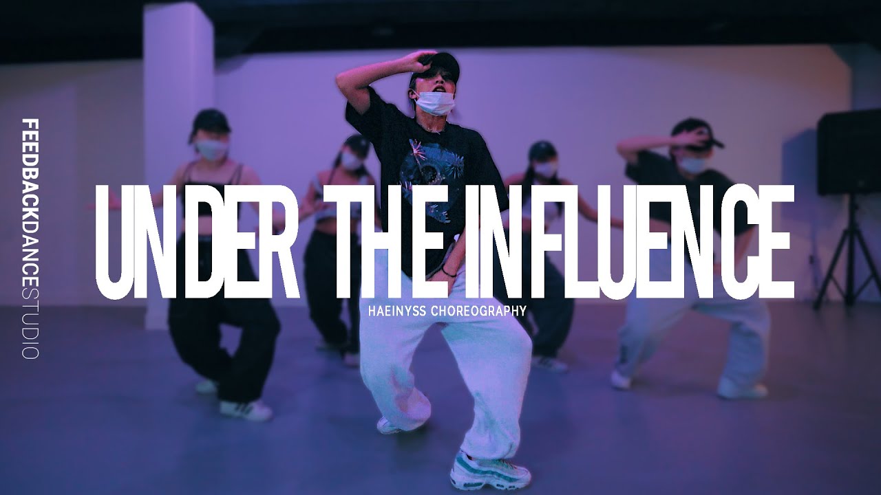 CHRIS BROWN - UNDER THE INFLUENCE | HAEINYSS Choreography