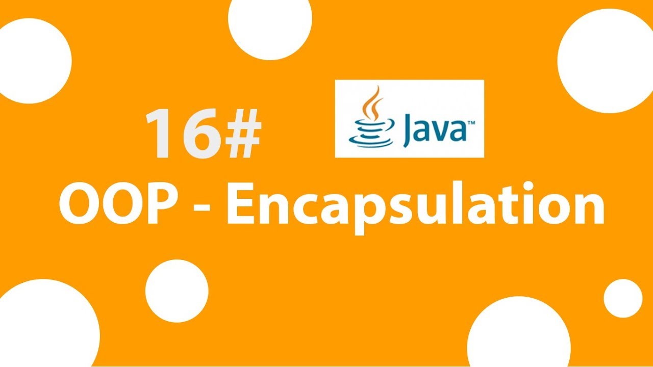 16# [arabic] - OOP Encapsulation in Java || التغليف في الجافا