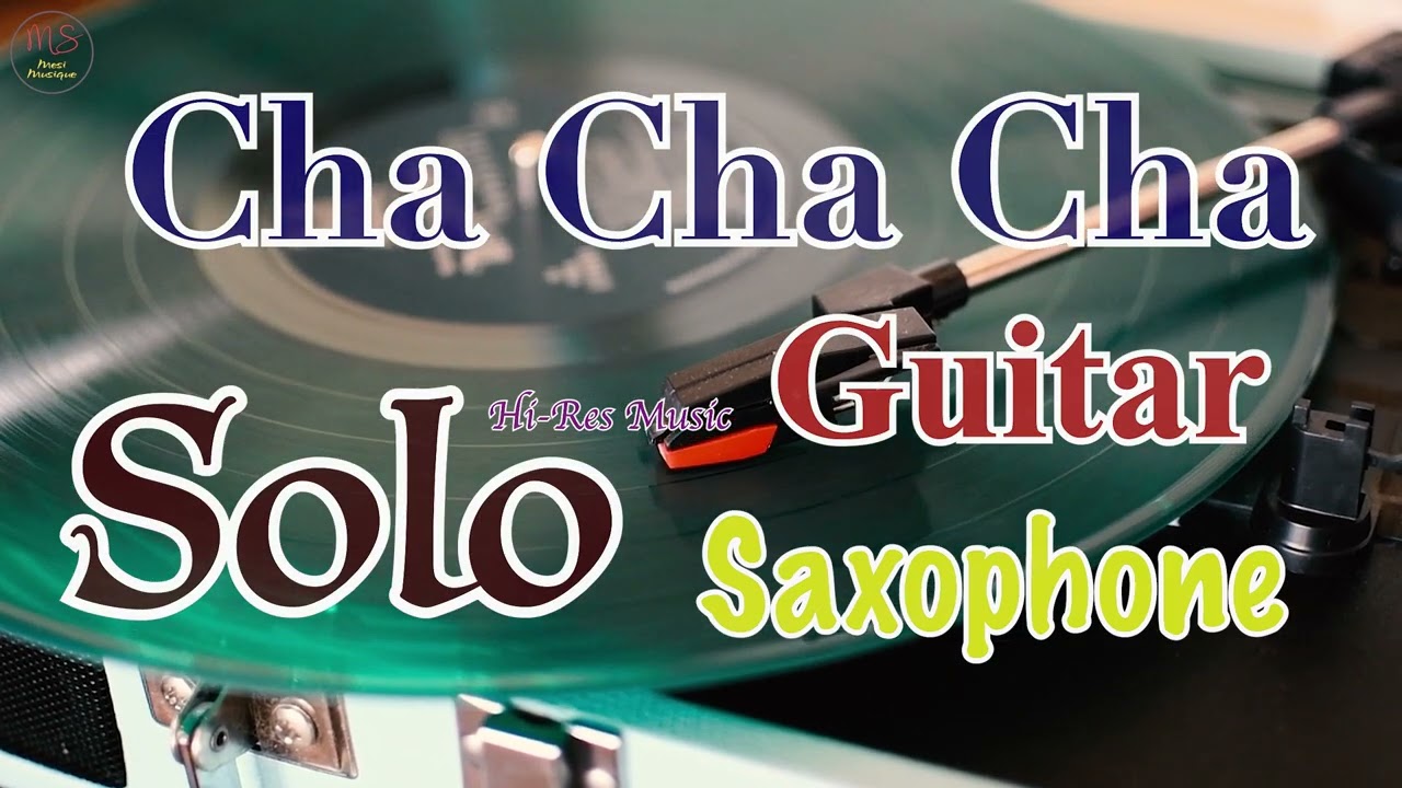 Hi-Res Cha Cha Cha Guitar & Saxophone 