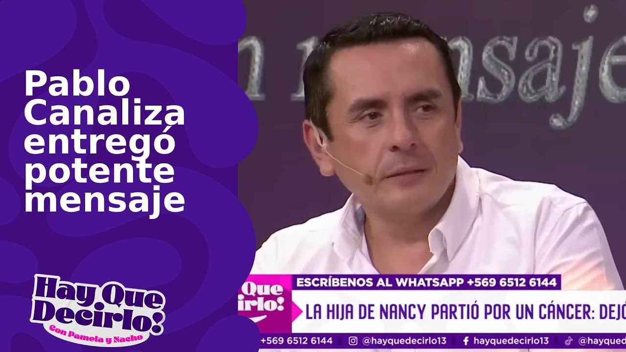 Pablo Canaliza entregó potente mensaje a mujer que perdió a su hija por cáncer