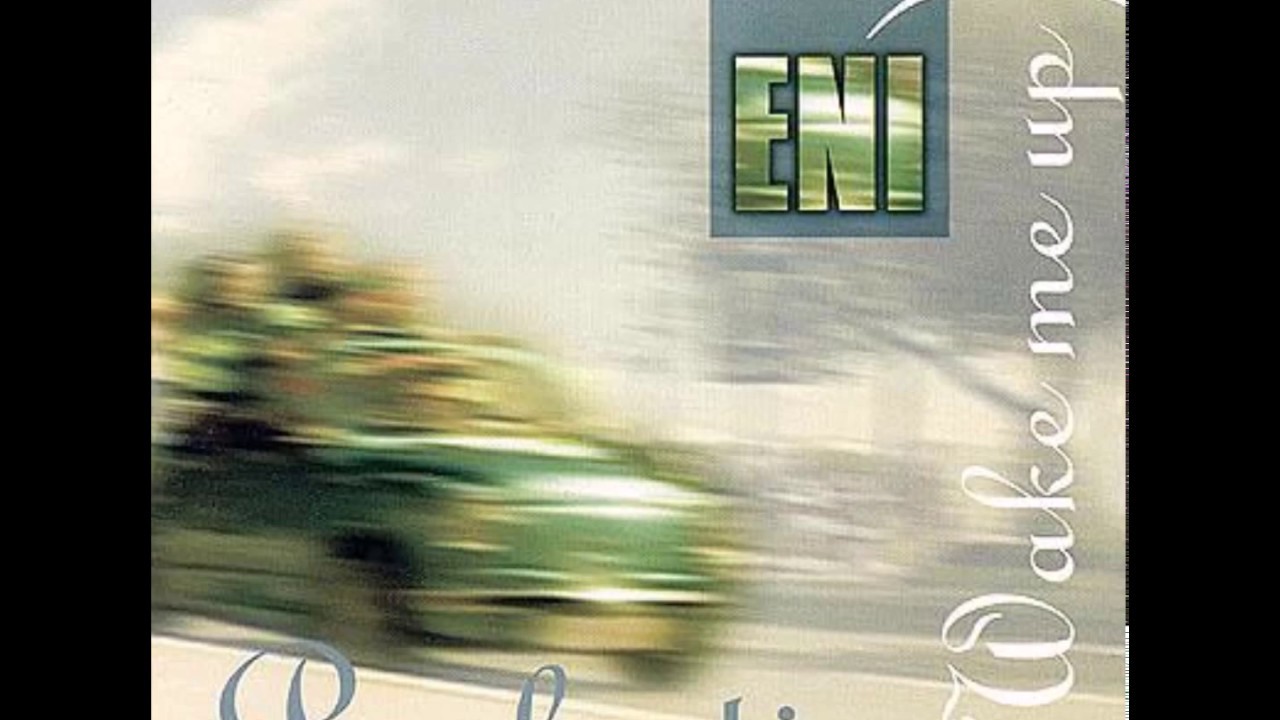1997 E.N.I. - Probudi Me