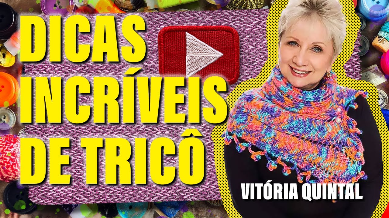 Dicas Incríveis de Tricô com Vitória Quintal: Tricô Terapêutico e Elegante