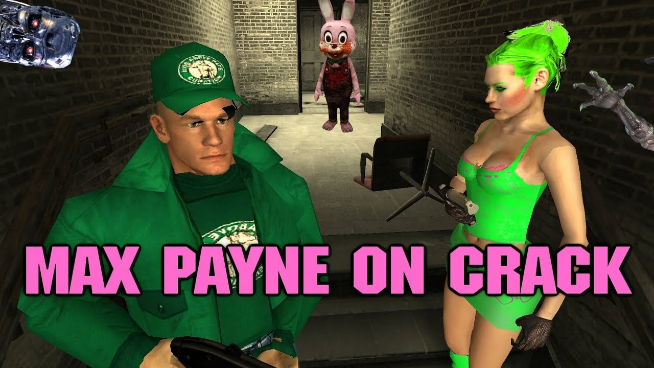 MAX PAYNE ON CRACK (BEST MOD EVER) HD