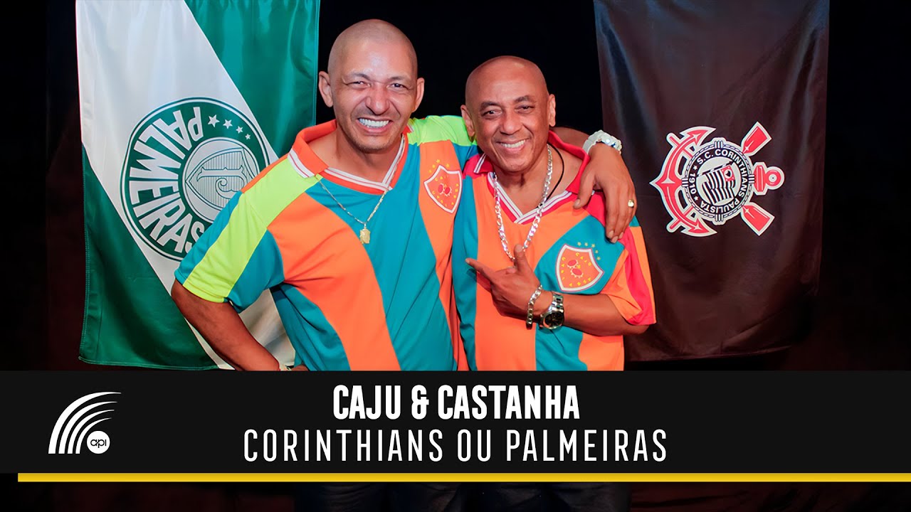 Caju & Castanha - Corinthians X Palmeiras (Clipe Oficial)