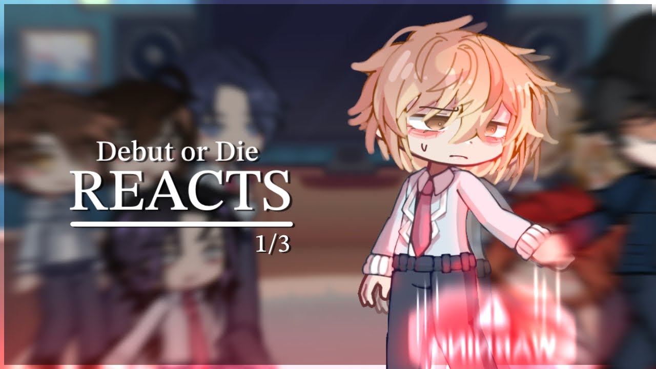 [PART 1] Past Debut or Die Reacts // yunn (DISCONTINUED)