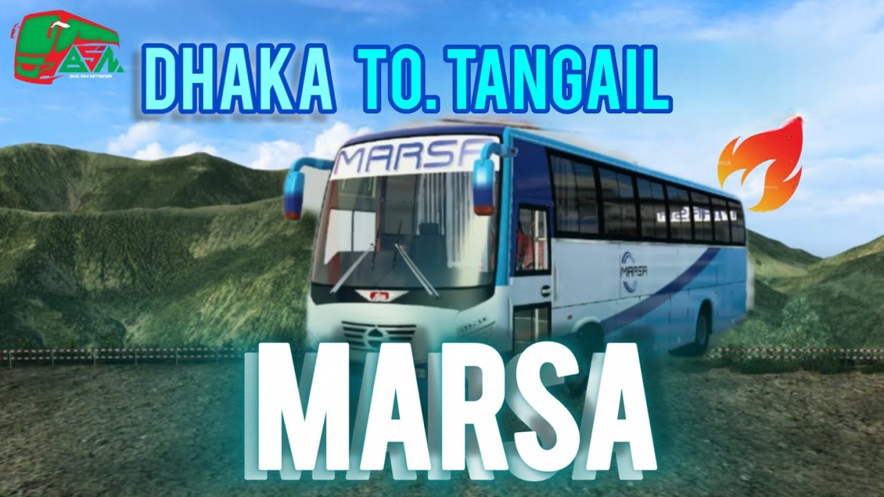 ETS2 GAMEPLAY। Dhaka to Tangail। Marsa bus।BSN 1.48। 