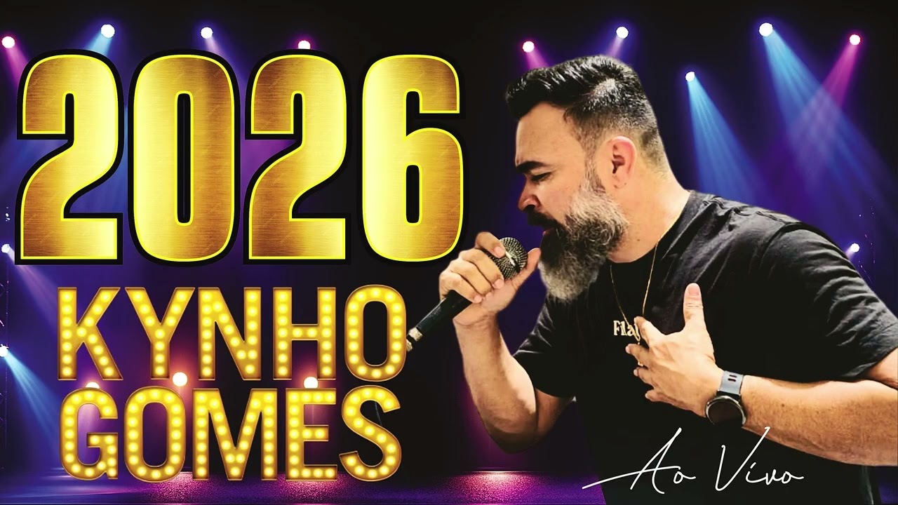 KYNHO GOMES - SOFRÊNCIA 🥃 #2026 ATUALIZADO#arrocha #seresta