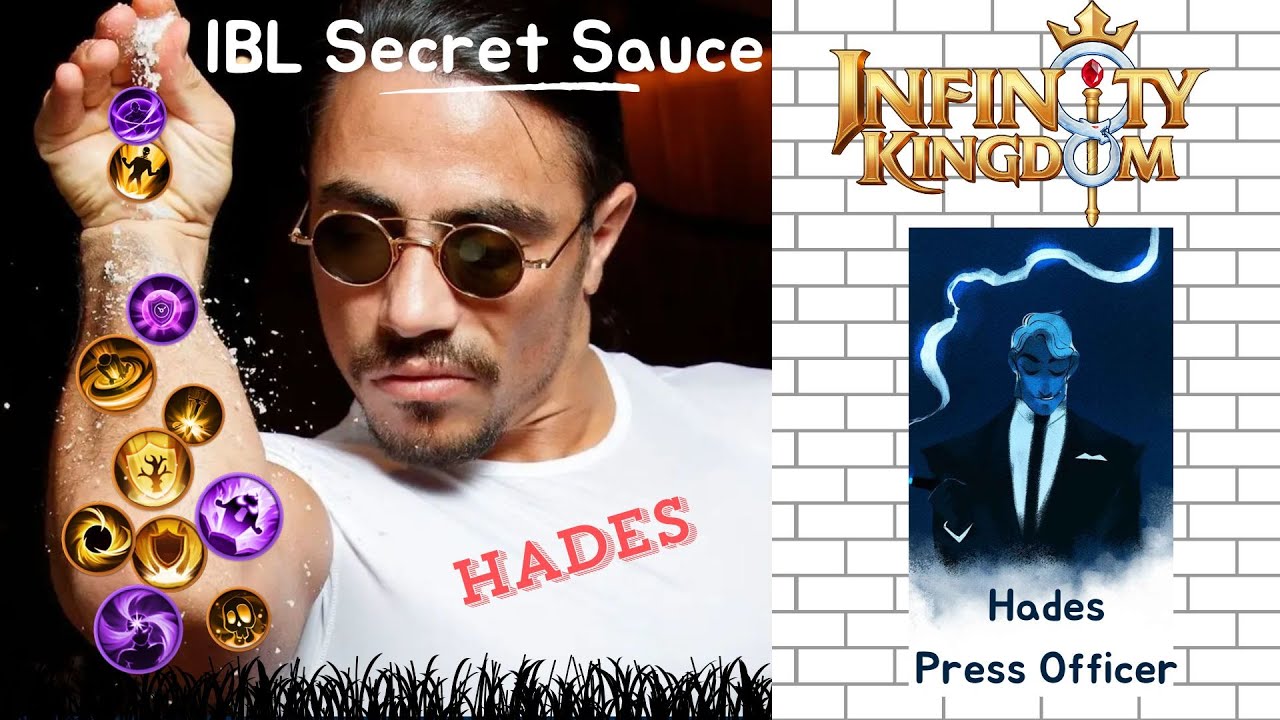 (Hades Guide) IBL Secret Sauce!! -- Infinity Kingdom