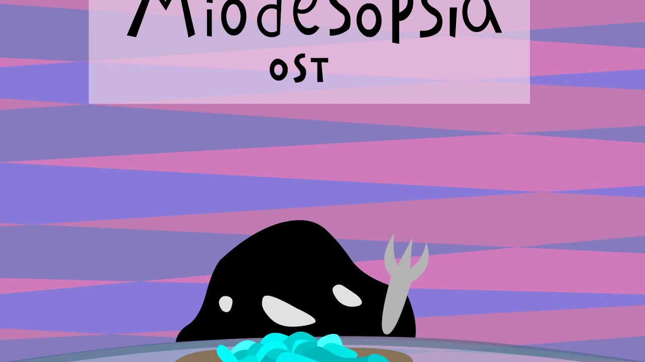 Miodesopsia OST