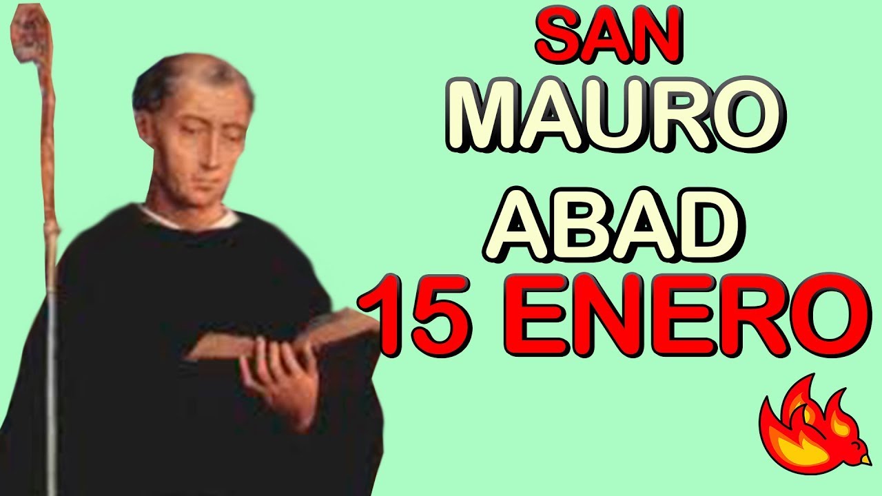 Quien Fue San Mauro Abad | Santo del Día 15 de Enero del 2020