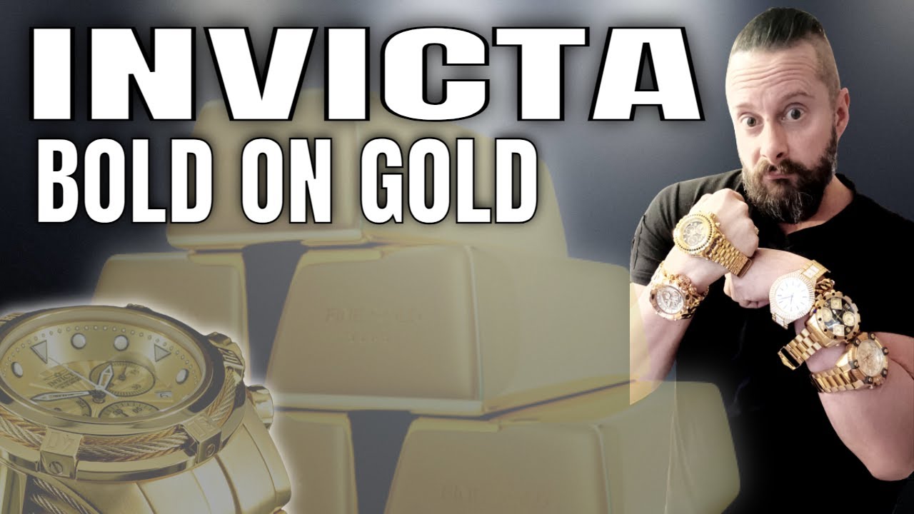 Invicta Gold Watch | Is Invicta Gold Watch Plating Any Good?