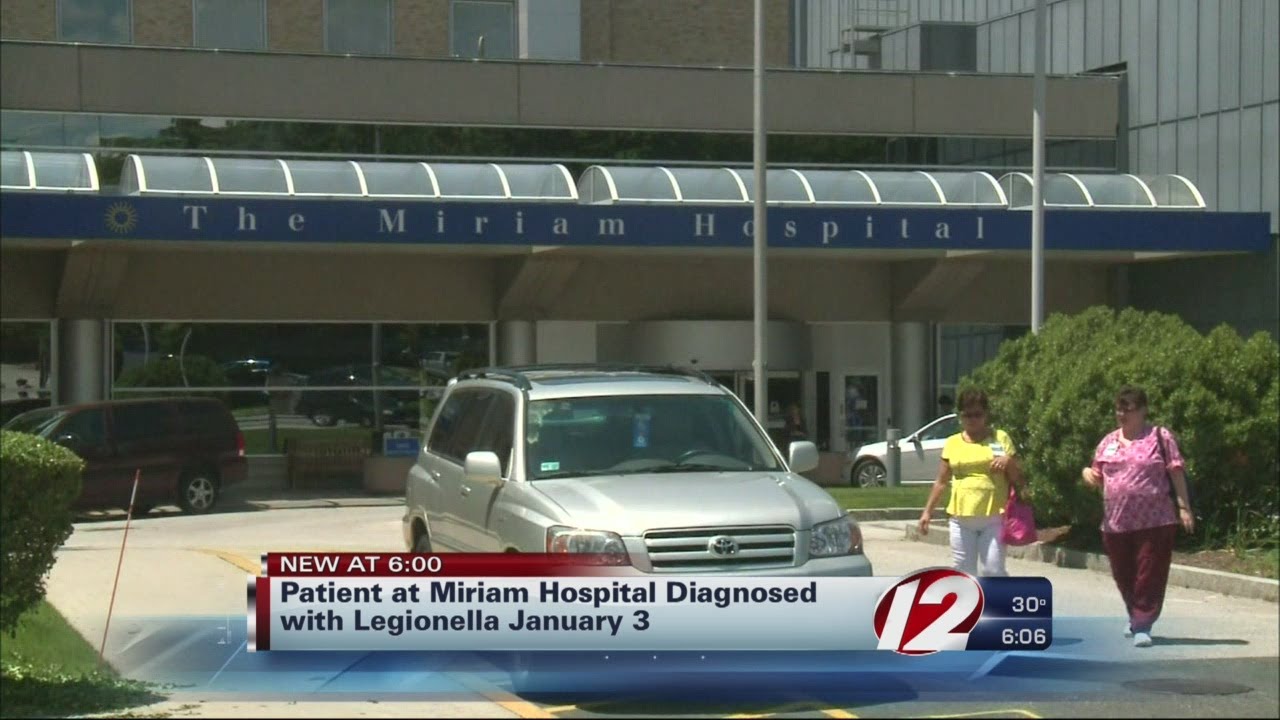 Miriam Hospital is investigating after a patient was diagnosed with Legionella late last week