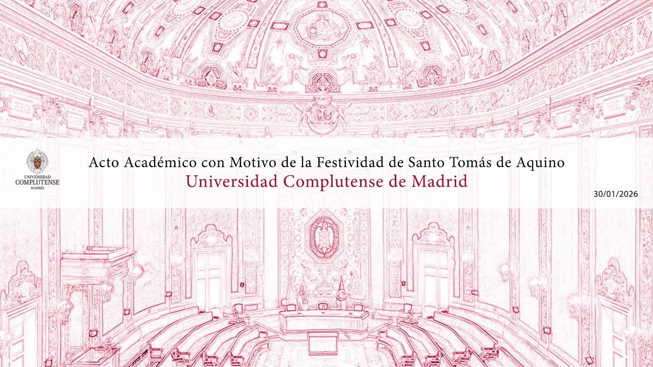 Solemne acto académico con motivo de la festividad de Santo Tomás de Aquino. UCM