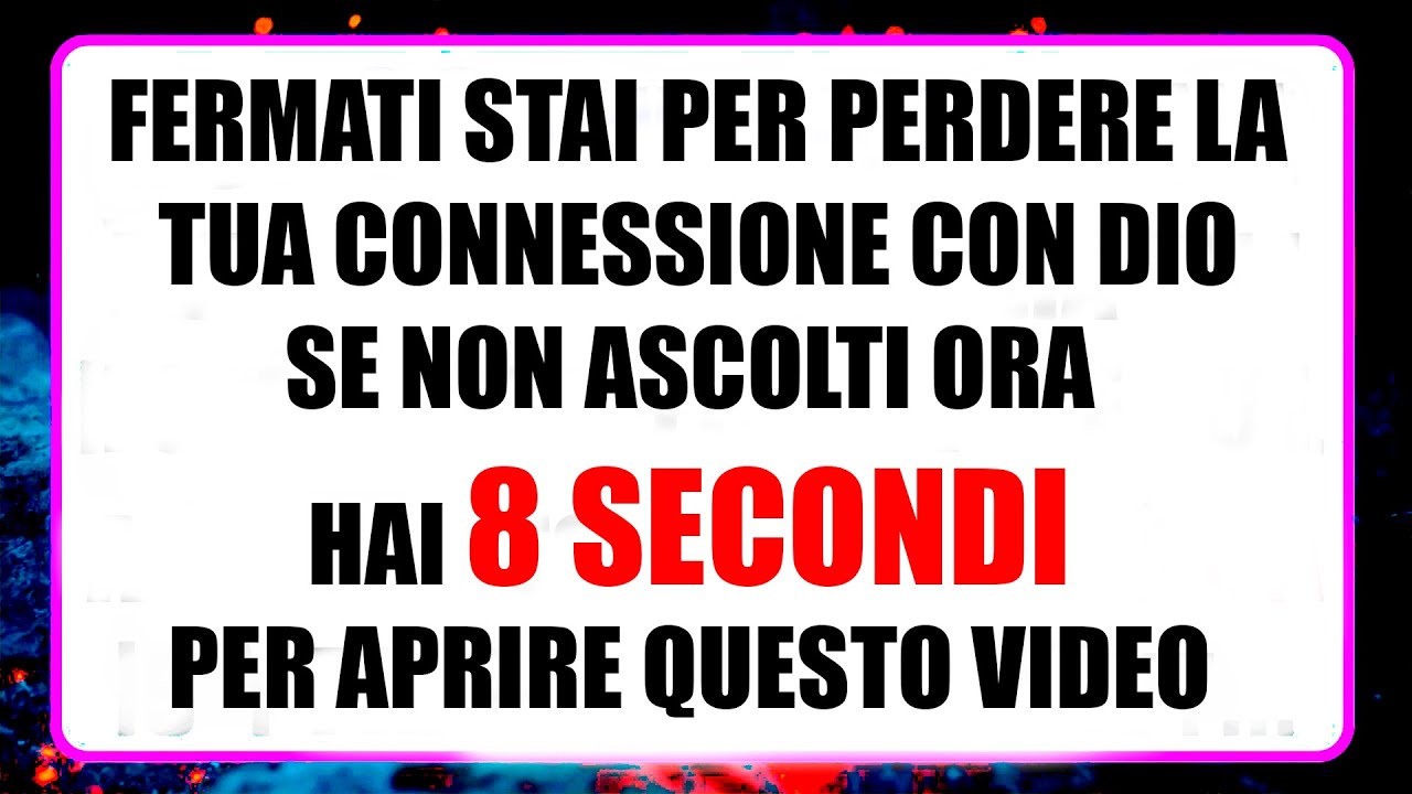 💌 MESSAGGIO URGENTE DI DIO OGGI | HAI SOLO 8 SECONDI | #MessaggiDaDio