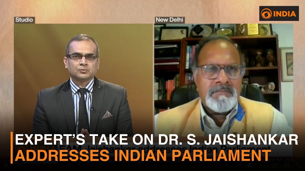Expert’s take on EAM Jaishankar addresses Indian Parliament | DD India