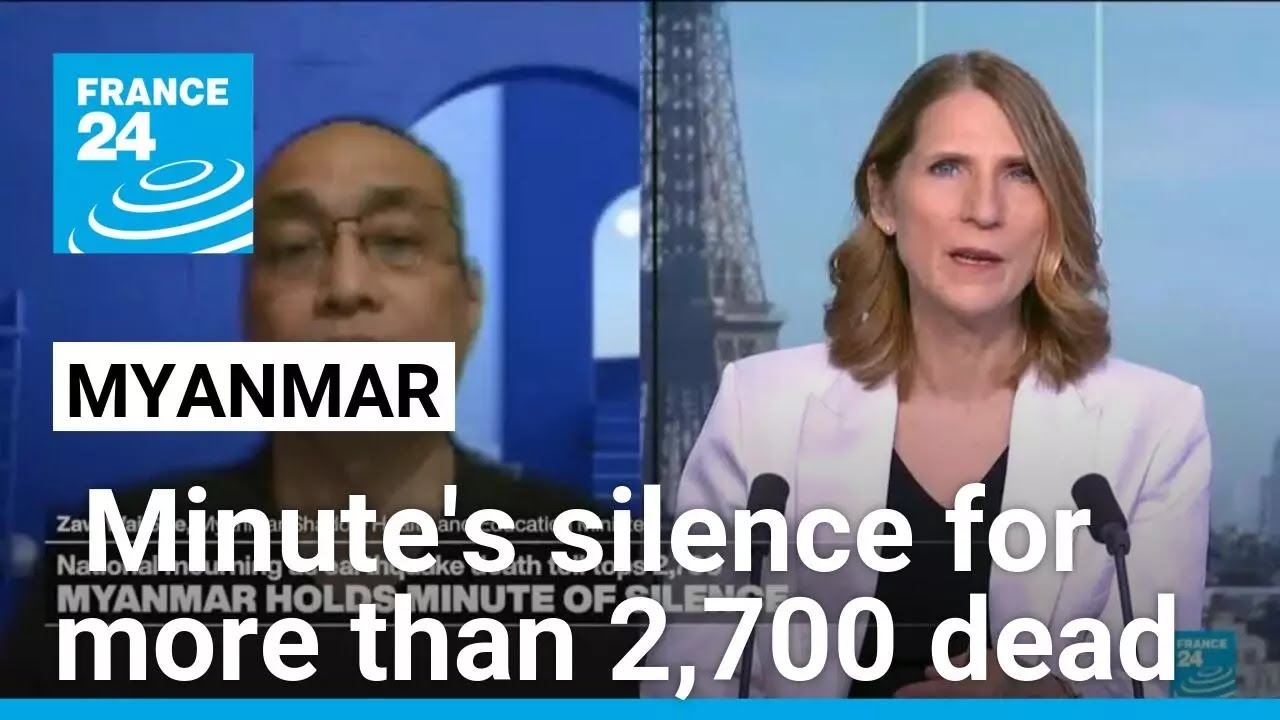Myanmar holds minute's silence for more than 2,700 dead in devastating earthquake &bull; FRANCE 24