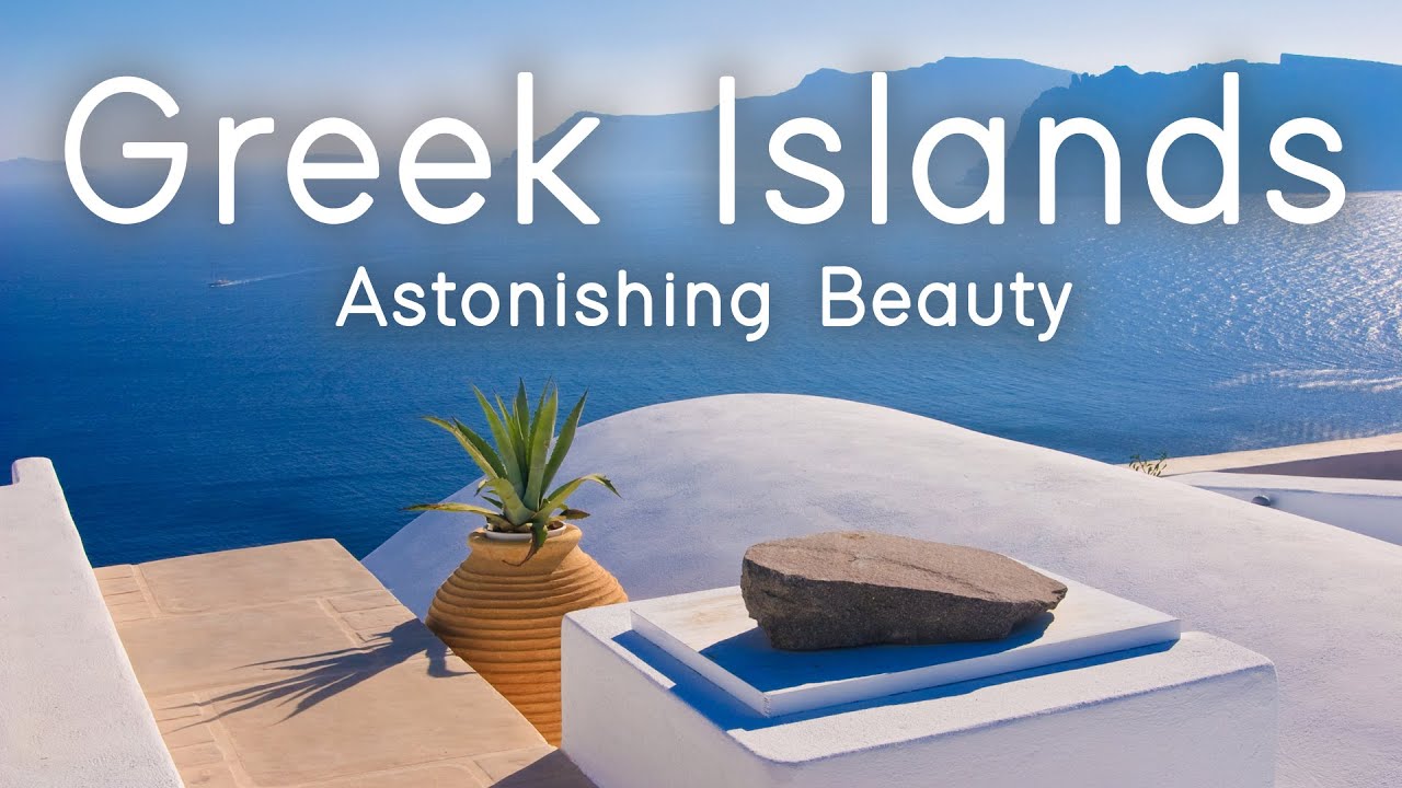 Greek Islands | Astonishing Beauty | Original Greek Music Background | Sounds Like Greece