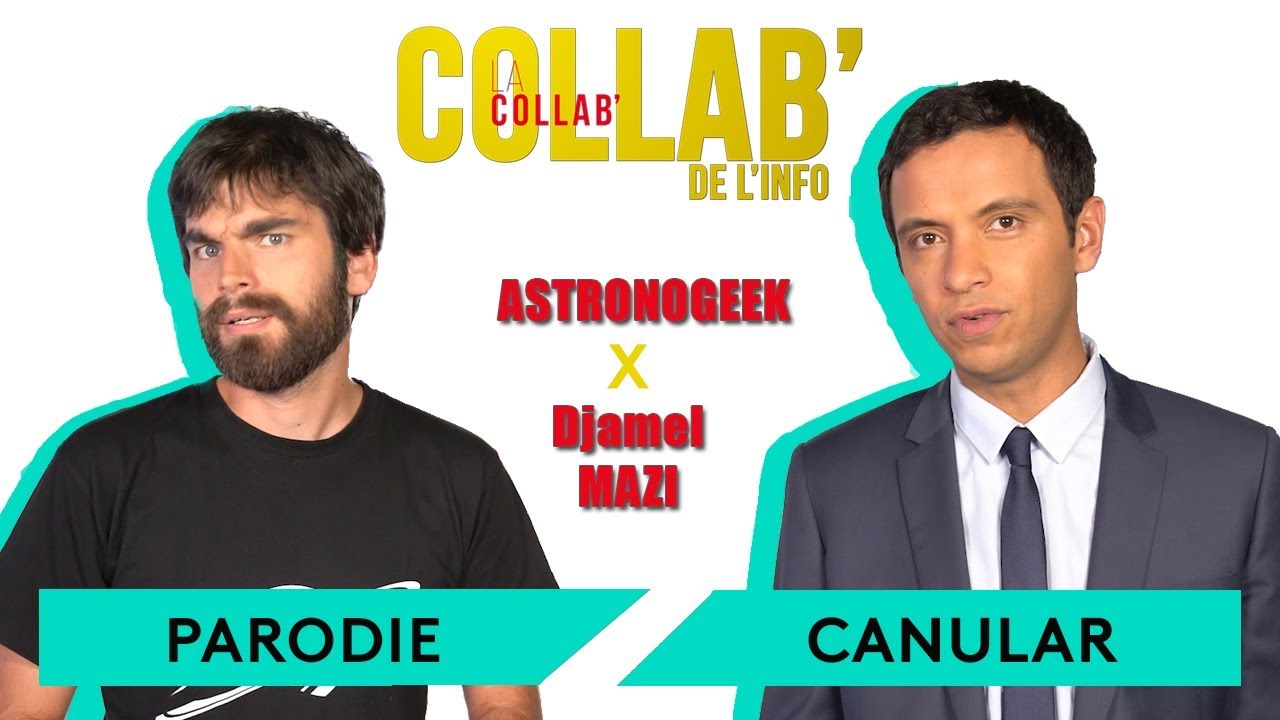Les canulars - Djamel Mazi / Astronogeek - La Collab' de l'info