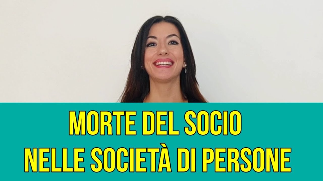Società di persone: Cosa succede se muore un socio? - SOC