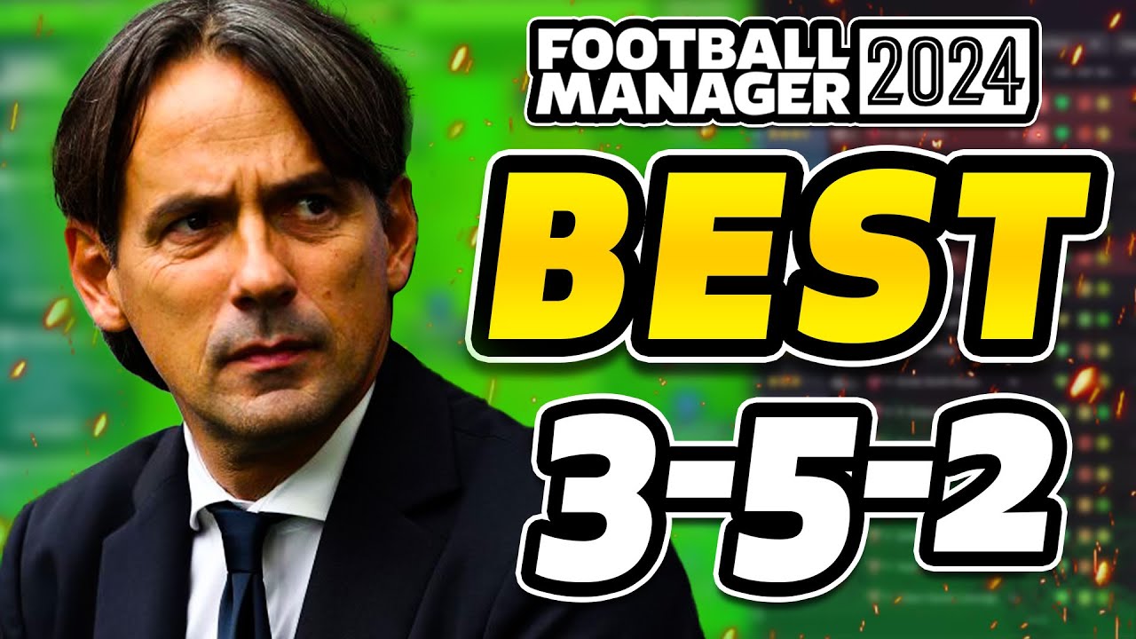 The BEST 3-5-2 TACTIC! | FM24 Tactics