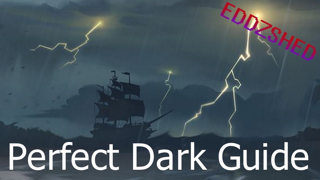 Sea Of Thieves   Perfect Dark How to