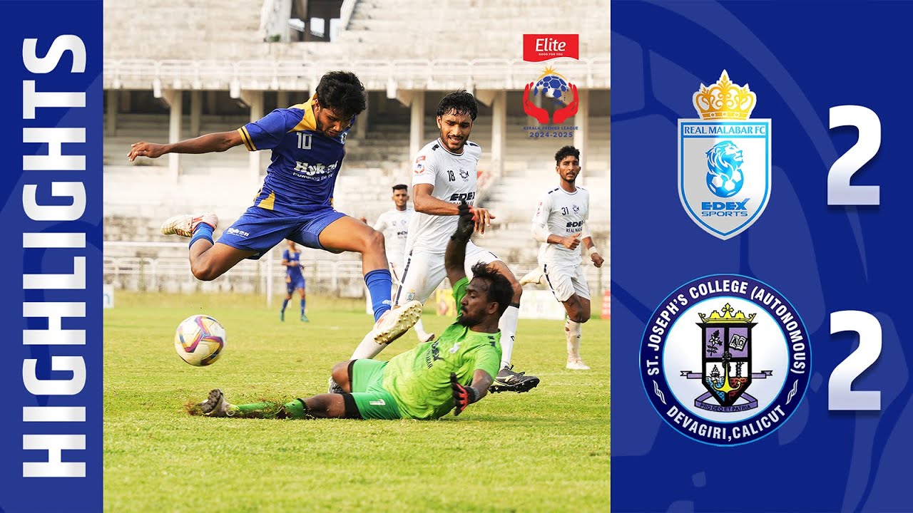 MATCH 57 | REAL MALABAR FC vs ST JOSEPH COLLEGE | HIGHLIGHTS | ELITE KPL 2024 - 25