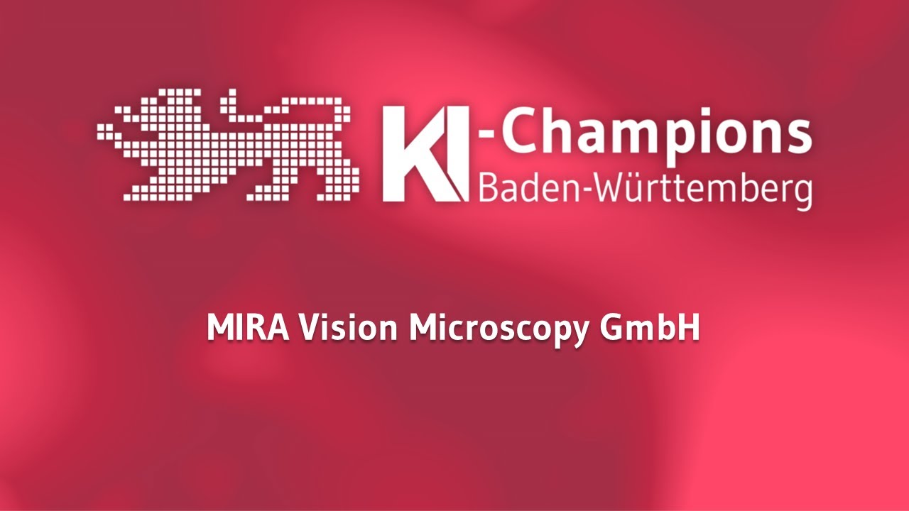Kl-Champions BW 2024 | MIRA Vision Microscopy GmbH